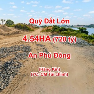 [L2647*] Hơn 4.5ha đất MT sông Sài Gòn Quận 12 Chỉ 7xx tỷ, siêu hiếm